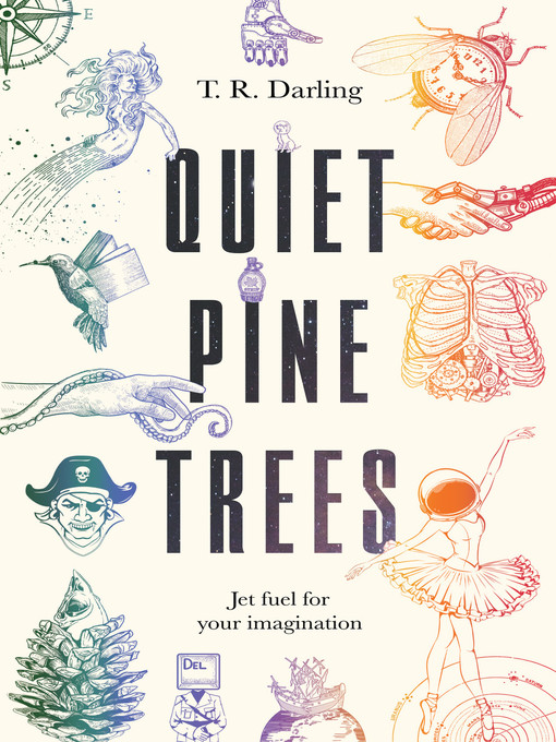 Title details for Quiet Pine Trees by T. R. Darling - Available